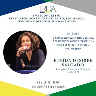 I WEBCONGRESSO DE DIREITO: ENEIDA DESIREE SALGADO CONFIRMA PRESENÇA