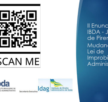 II Enunciados do IBDA – Jornada de Pirenópolis – Mudanças na Lei de Improbidade Administrativa